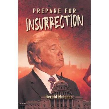Prepare for Insurrection