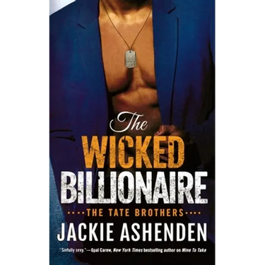The Wicked Billionaire: A Billionaire Seal Romance