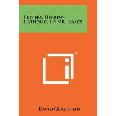 Letters, Hebrew-Catholic, To Mr. Isaacs