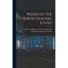 Weeds of the North Central States