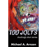 100 Jolts: Shockingly Short Stories