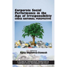 Corporate Social Performance in the Age of Irresponsibility - Cross National Perspective: Cross National Perspective