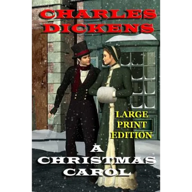 A Christmas Carol - Large Print Edition