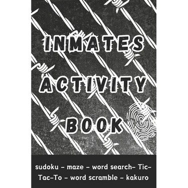 Inmates Activity Book: Engaging Activities and Puzzles - Gifts for Prison Inmates