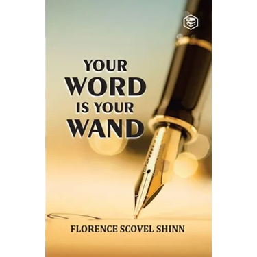 Your Word Is Your Wand