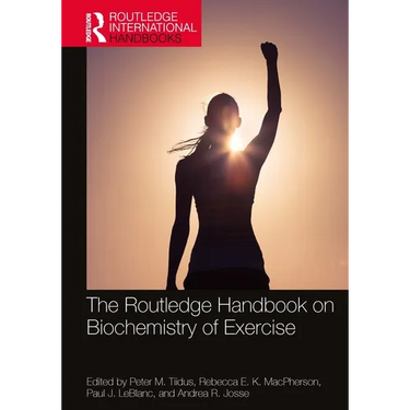The Routledge Handbook on Biochemistry of Exercise