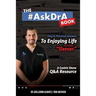 The #AskDrA Book: Easy & Practical Answers To Enjoying Life As A New Sleever.