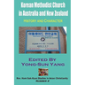 Korean Methodist Church in Australia and New Zealand: History and Character