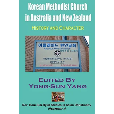Korean Methodist Church in Australia and New Zealand: History and Character