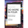 Do More in Four: Why It's Time for a Shorter Workweek