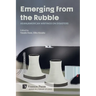 Emerging from the Rubble: Asian/American Writings on Disasters
