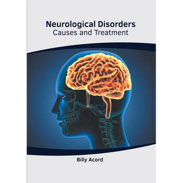 Neurological Disorders: Causes and Treatment