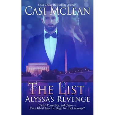 The List: Alyssa's Revenge