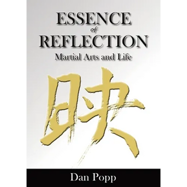 Essence of Reflection: Martial Arts and Life