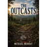 The Outcasts
