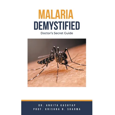 Malaria Demystified: Doctor's Secret Guide