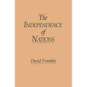 The Independence of Nations