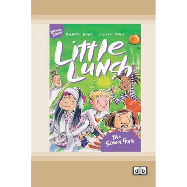 Little Lunch: The School Gate: Book 4 (Dyslexia-Friendly Edition)