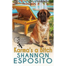 Karma's A Bitch (A Pet Psychic Mystery)