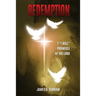 Redemption: 7 "I will" Promises of The Lord