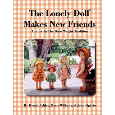 The Lonely Doll Makes New Friends