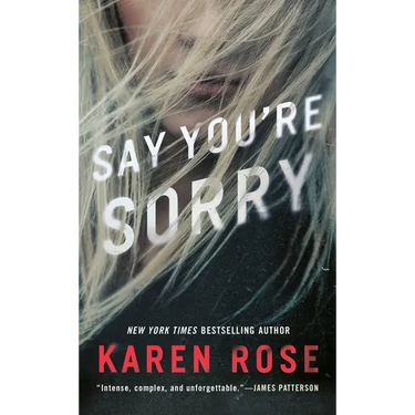 Say You're Sorry