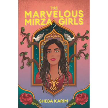 The Marvelous Mirza Girls