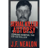 Serial Killer Autopsy: Edmund Kemper