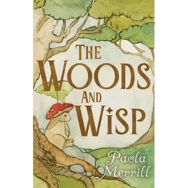 The Woods and Wisp