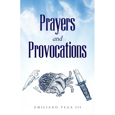 Prayers and Provocations