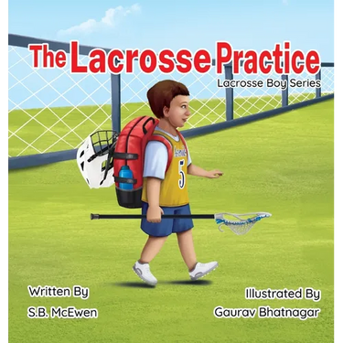 The Lacrosse Practice