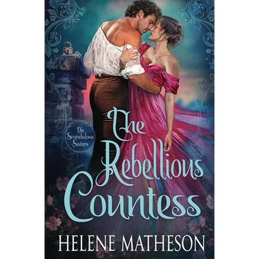 The Rebellious Countess