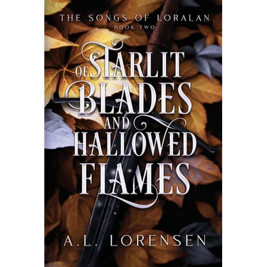 Of Starlit Blades and Hallowed Flames