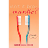 Isn't It Bro-Mantic?