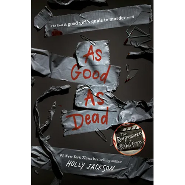 As Good as Dead: The Finale to a Good Girl's Guide to Murder