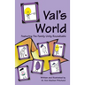 Val's World Featuring The Family Unity Roundtable