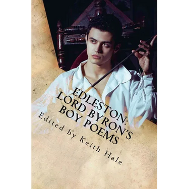 Edleston: Lord Byron's Boy Poems