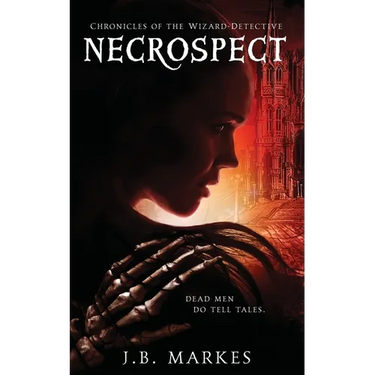 Necrospect: Chronicles of the Wizard-Detective