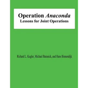Operation Anaconda: Lessons for Joint Operations