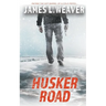 Husker Road: A Jake Caldwell Thriller