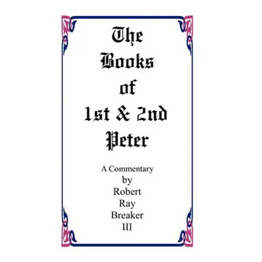 The Book of 1st and 2nd Peter