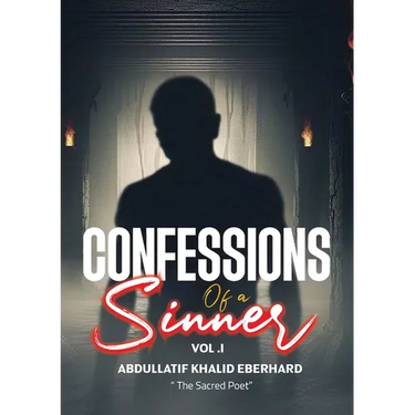 Confessions of a sinner: Volume 1