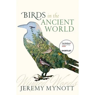 Birds in the Ancient World: Winged Words