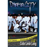 Drama City