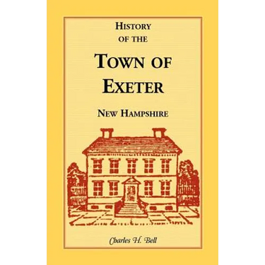 History of the Town of Exeter, New Hampshire