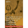 De Indis et de Iure Belli Relectiones Being Part of Relectiones Theologicae: A Reproduction of the Latin Edition of 1669 and the English Translation -