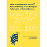 Book of Abstracts of the 70th Annual Meeting of the European Federation of Animal Science: Ghent, Belgium, 26-30 August 2019