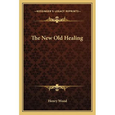 The New Old Healing