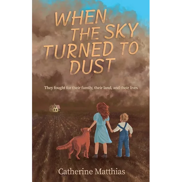 When the Sky Turned to Dust