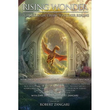 Rising Wonder: Portals & Gateways to Other Realms